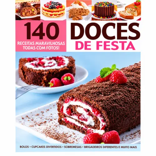 140 Receitas Maravilhosas - Doces e Festas