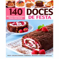 140 Receitas Maravilhosas - Doces e Festas