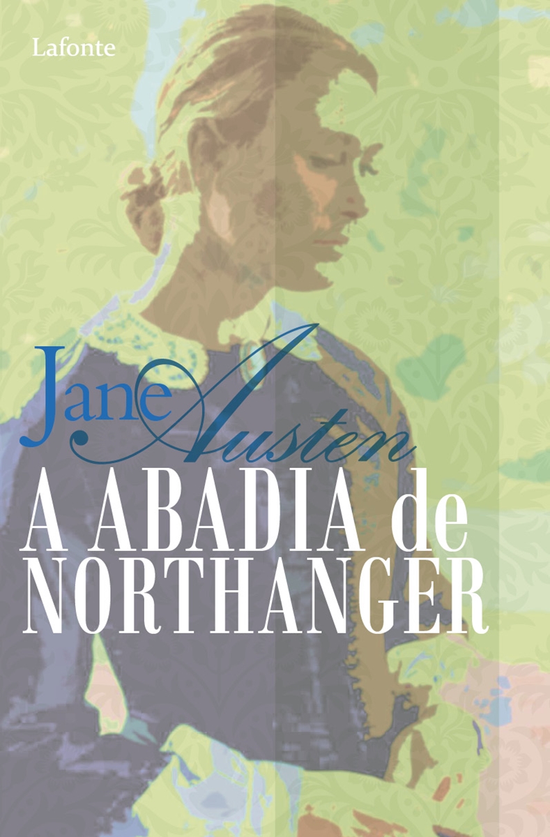 A Abadia de Northanger - Jane Austen P-9786558701156 - A Abadia de ...