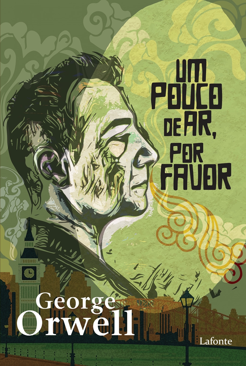 Um pouco de ar, por favor - George Orwell P-9786558701910 - Um pouco de ...
