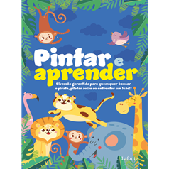 Pintar e aprender! - Pintar e aprender! - Lafonte