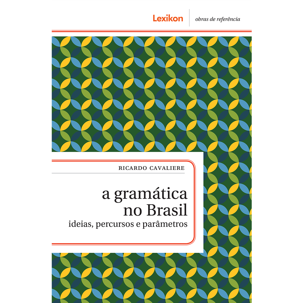 A Gramática No Brasil - Lexikon