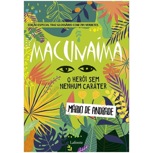 Macunaíma, O Herói sem nenhum caráter - Mário de Andrade - Macunaíma, O ...