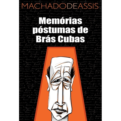Memórias Póstumas De Brás Cubas - Machado de Assis P-9788581864174