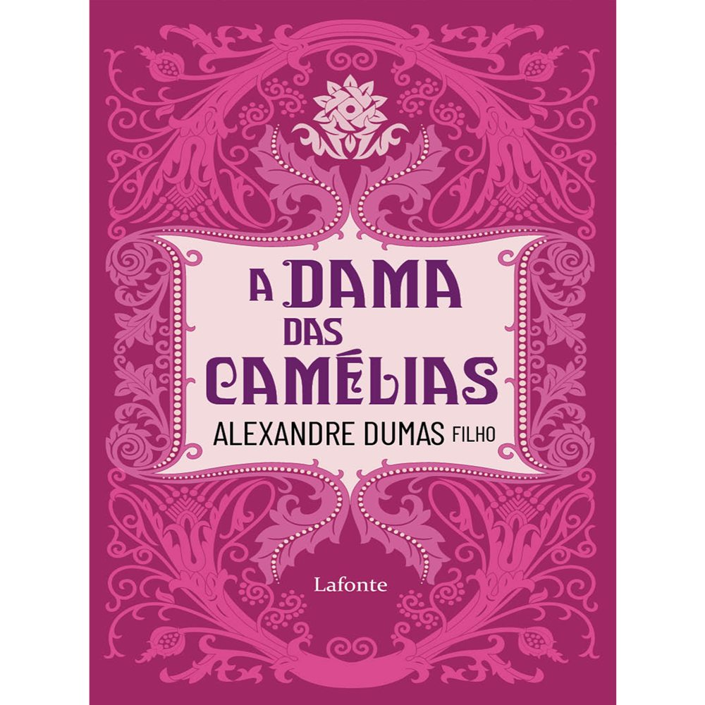 A Dama das Camélias, Alexandre Dumas - Livro - Bertrand