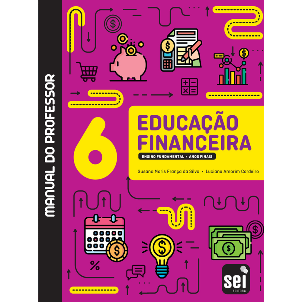 Educação Financeira: Anos iniciais 6º - Professor - Educação Financeira ...