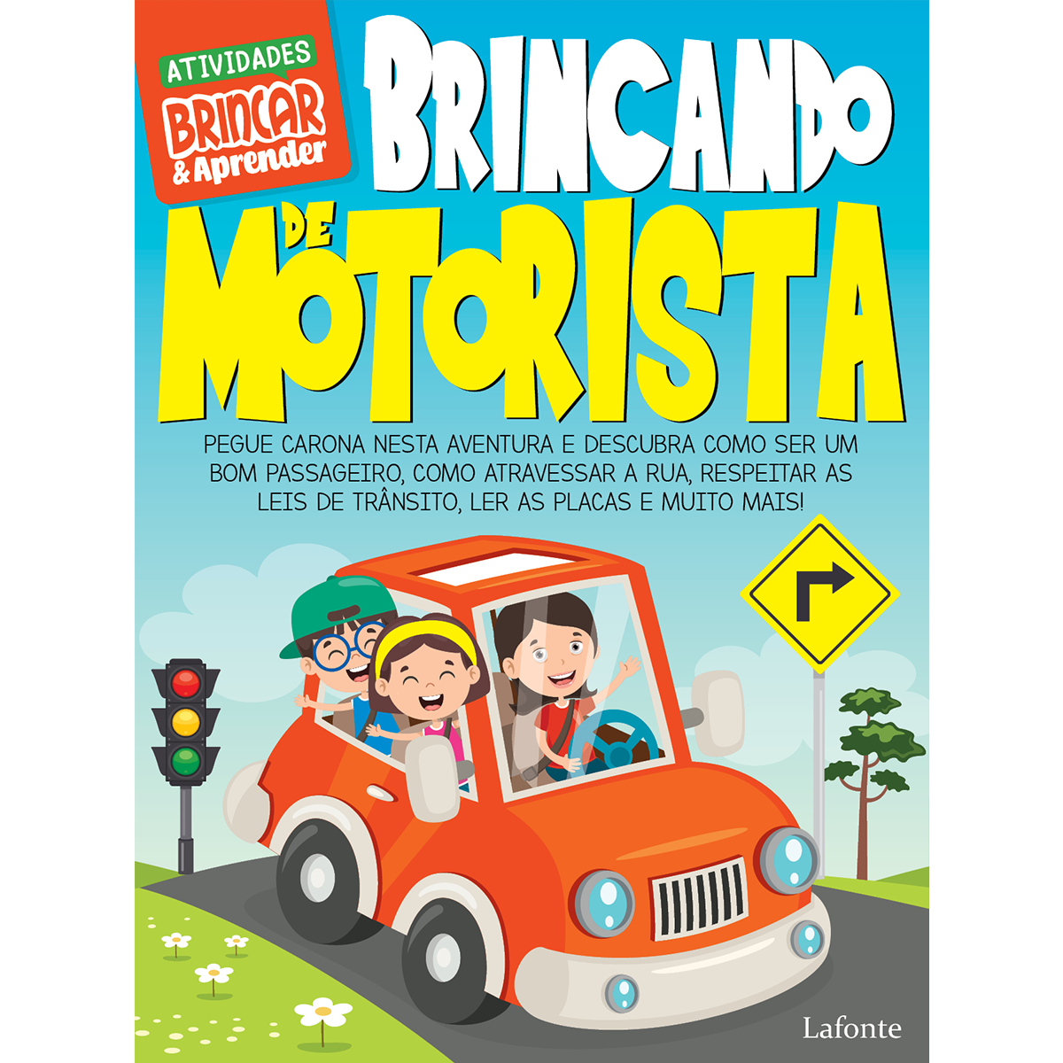 Brincar e Aprender - Brincando de Motorista - Brincar e Aprender ...