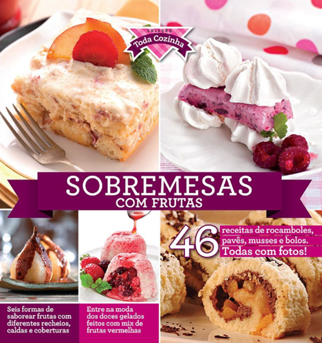 200 Receitas de Sobremesas Divinas - Coleção Culinária de Todas as Cores