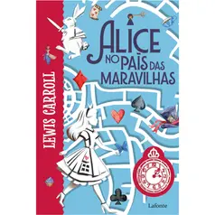 Alice no País das Maravilhas - Lewis Carroll