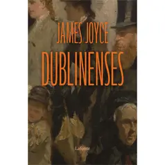 Dublinenses - James Joyce