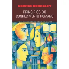 GOPU - Princípios do Conhecimento Humano - George Berkeley
