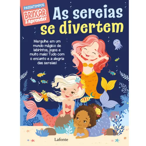 As Sereias Se Divertem - Brincar & Aprender