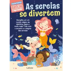 As Sereias Se Divertem - Brincar & Aprender