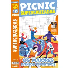 Super Cruzadas Médio: Os Maiores Eventos Esportivos - Pic Nic Ed. 433