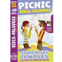 Risca-Palavras Difícil: Sobremesas Famosas - Delícias que fazem a Vida Mais Doce - Pic Nic Ed. 428