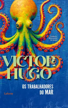 Os Trabalhadores do Mar - Victor Hugo