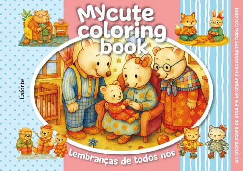 Lembranças de Todos Nós - Capa Dura Espiral - My Cute Coloring Book