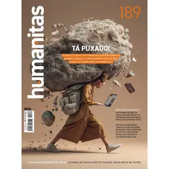 Revista Humanitas Edição 189 - Tá Puxado!