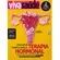 Revista Viva Sáude Edição 260 - Uma Nova Chance para a TERAPIA HORMONAL