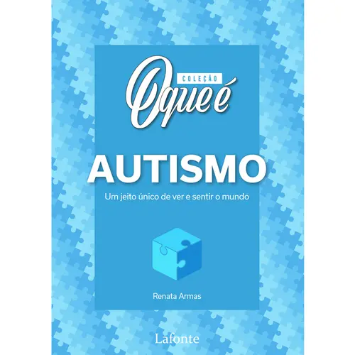 Coleção O Que é Autismo