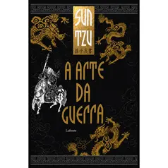 A Arte da Guerra - Sun Tzu