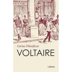 Cartas Filosóficas - Voltaire