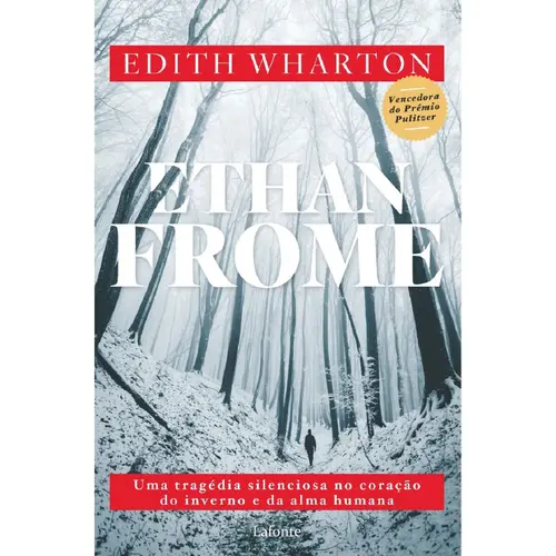 Ethan Frome - Edith Wharton