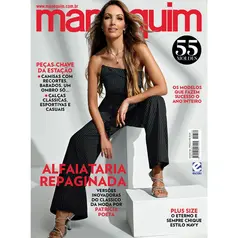 Revista Manequim Edição 769 - Alfaiataria Repaginada. Versões inovadoras do clássico da moda por Patrícia Poeta.