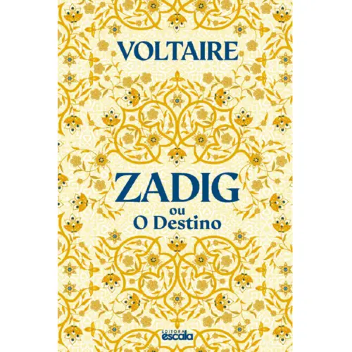 Zadig ou O  Destino - Voltaire