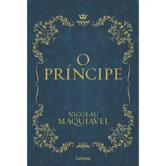 O Príncipe - Nicolau Maquiavel