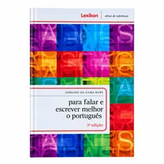 Para Falar e Escrever Melhor o Português - 3ª Edição – Lexikon