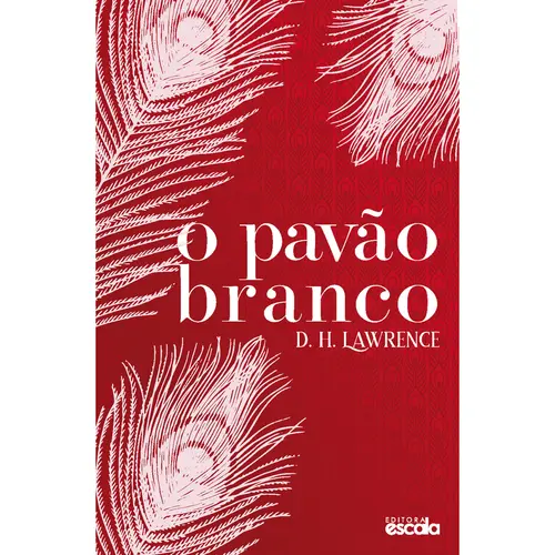 O Pavão Branco - D. H. Lawrence