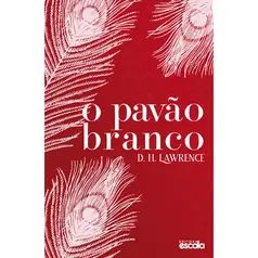 O Pavão Branco - D. H. Lawrence