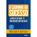 O Caminho do Sucesso - Wallace D. Wattles